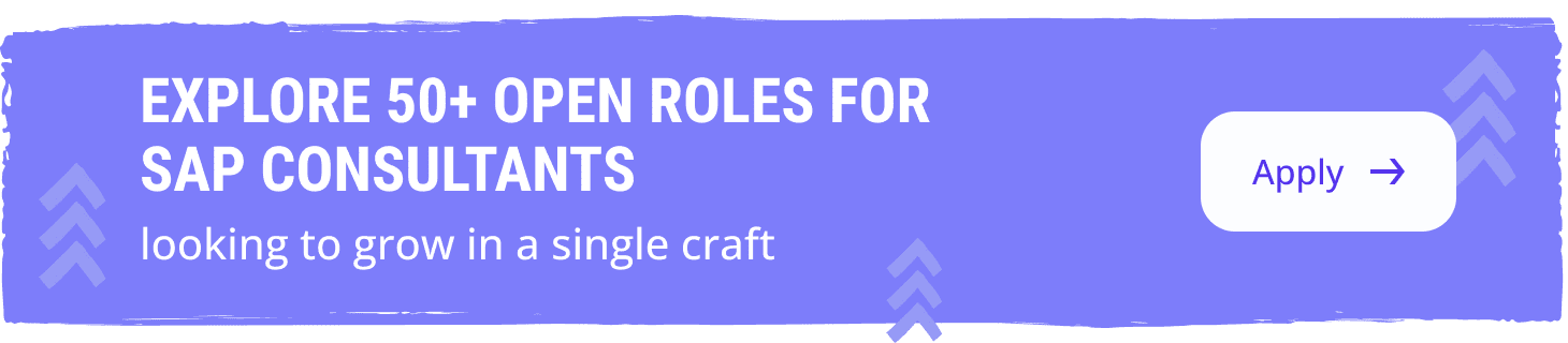 Explore 50+ open roles for SAP Consultants